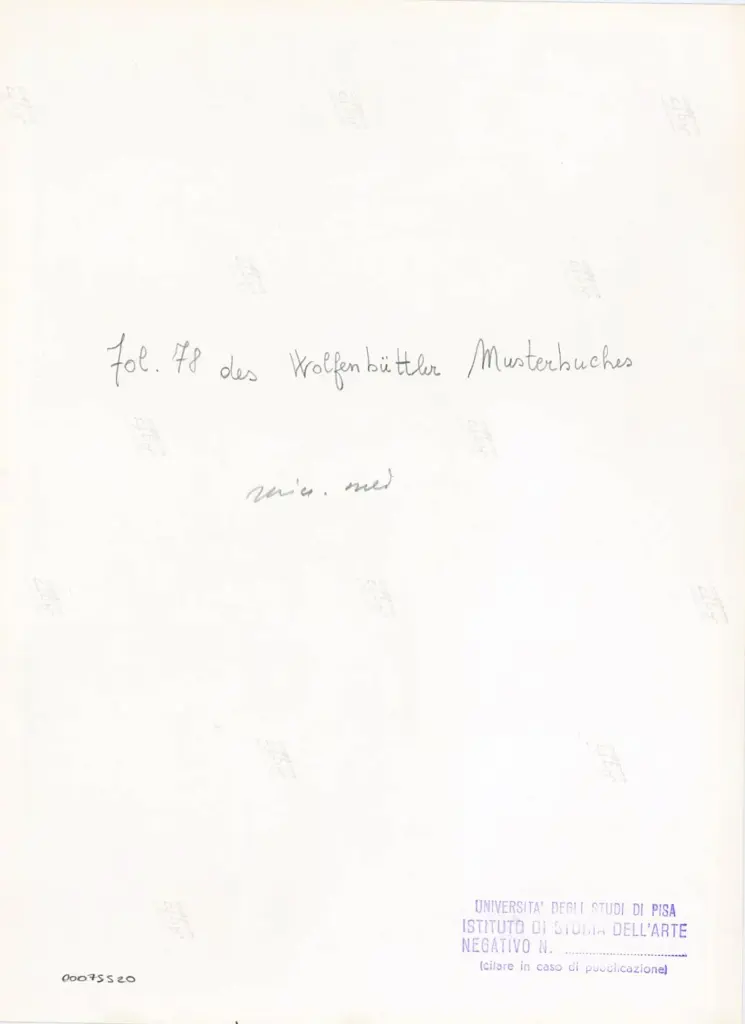 Universit&agrave; di Pisa. Dipartimento di Storia delle Arti , Fol. 78 des Wolfenb&uuml;ttler Musterbuches , retro
