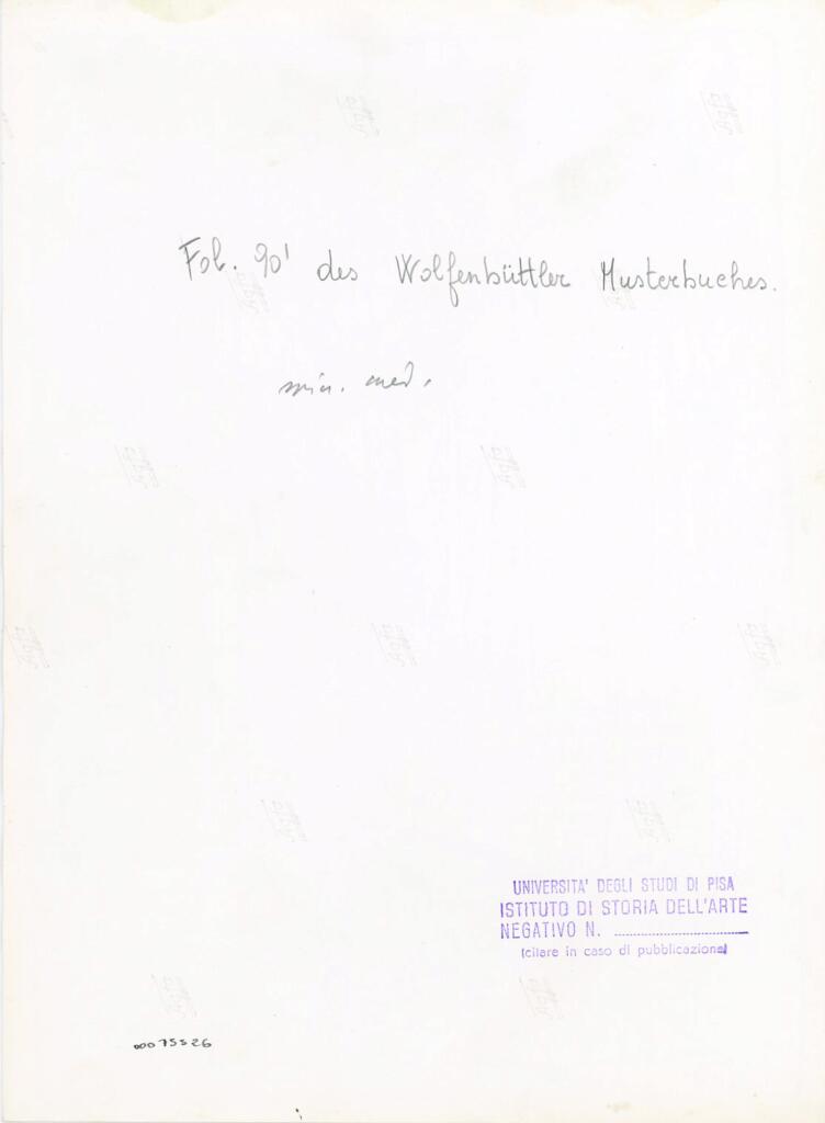 Università di Pisa. Dipartimento di Storia delle Arti , Fol. 90' des Wolfenbüttler Musterbuches. , retro