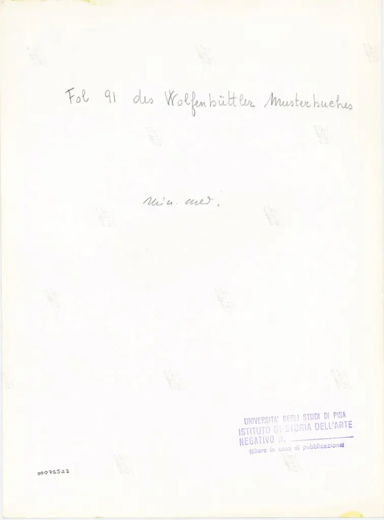 Universit&agrave; di Pisa. Dipartimento di Storia delle Arti , Fol. 91 des Wolfenb&uuml;ttler Musterbuches , retro