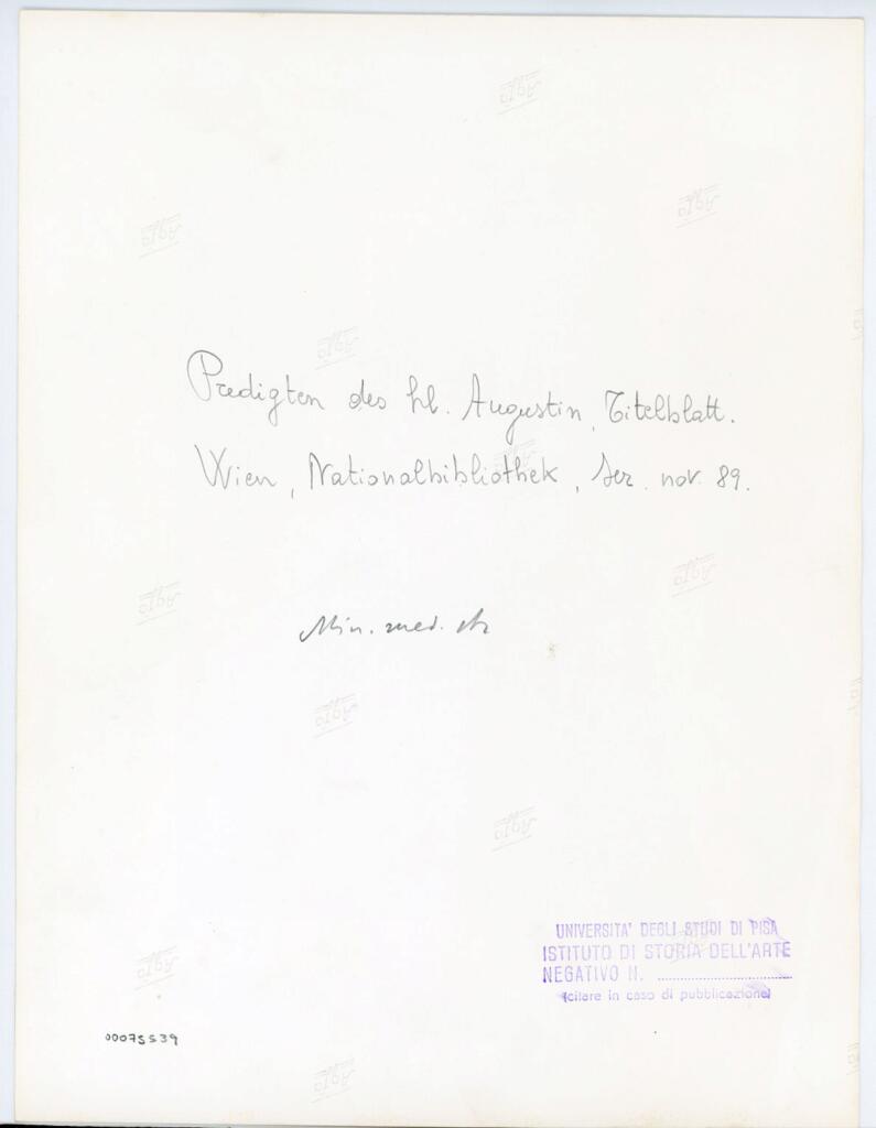 Università di Pisa. Dipartimento di Storia delle Arti , Predigten des hl. Augustinus, Titelblatt. Wien, Nationalbibliothek, ser. nov. 89. , retro