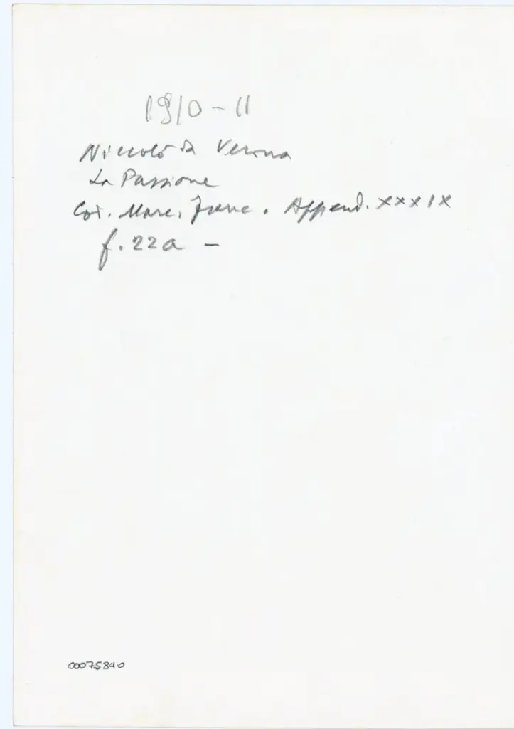 Anonimo , Niccolò da Verona - La Passione - Cod. Marc. Franc. Append. XXXIX f. 22a , retro