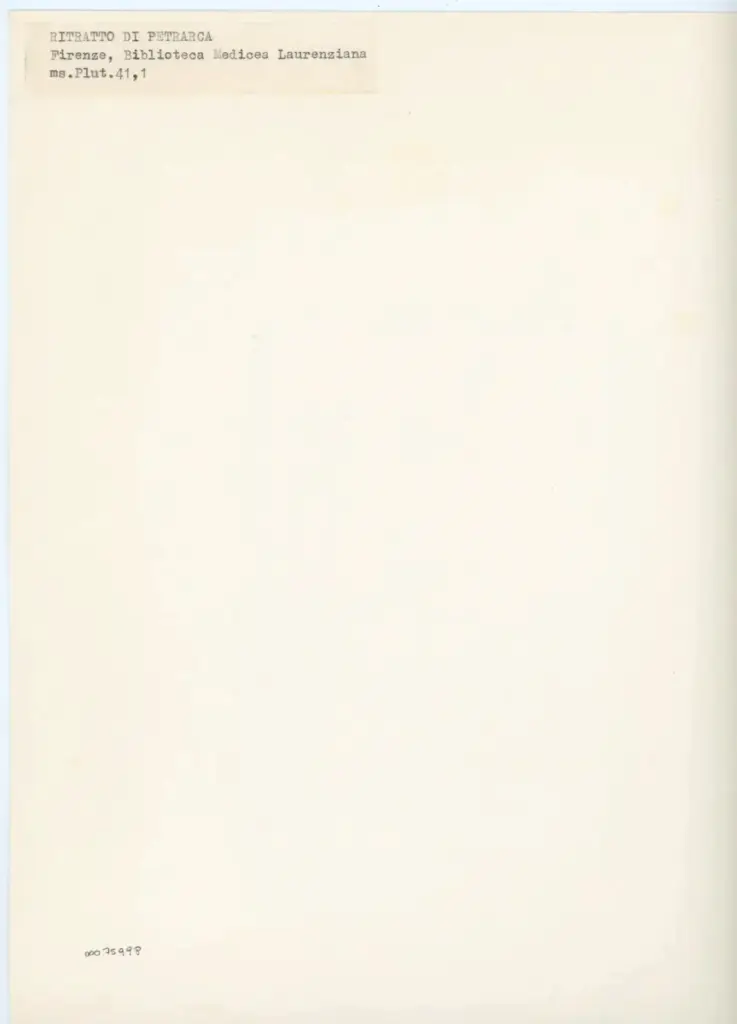 Anonimo , Ritratto di Petrarca - Firenze, Biblioteca Medicea Laurenziana - ms. Plut. 41,1 , retro