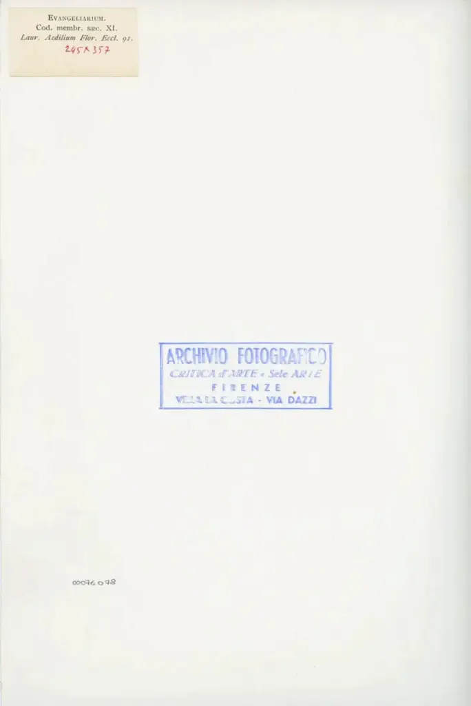 Anonimo , Evangeliarium. - Cod. membr. saec. XI. - Laur. Aedilium Flor. Eccl. 91 , retro