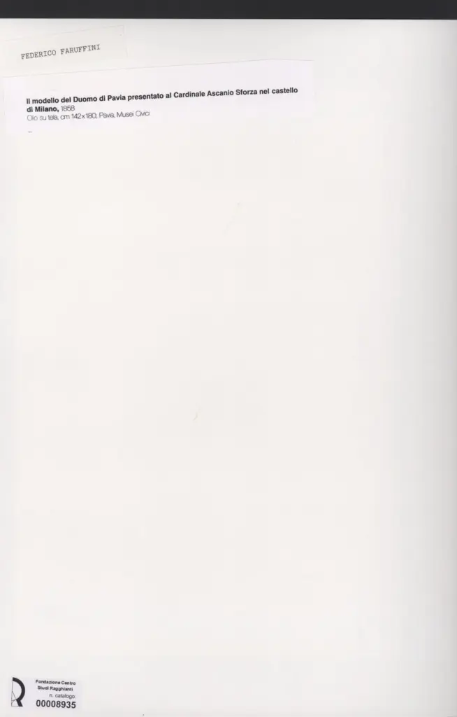 Anonimo , Faruffini, Federico - sec. XIX - Il modello del Duomo di Pavia presentato al Cardinale Ascanio Sforza , retro
