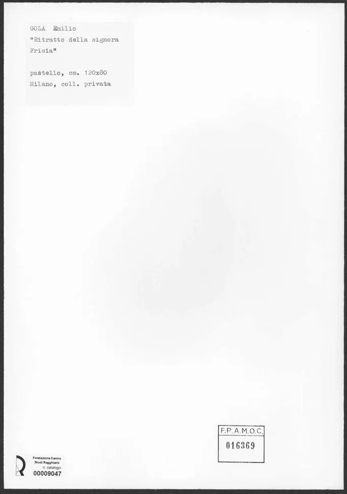Anonimo , Gola, Emilio - sec. XIX - Ritratto della signora Frisia , retro