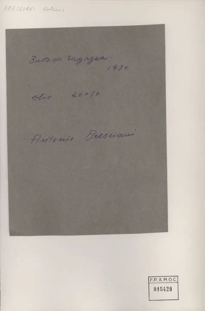Anonimo , Bresciani, Antonio - sec. XX - Busto di ragazza , retro