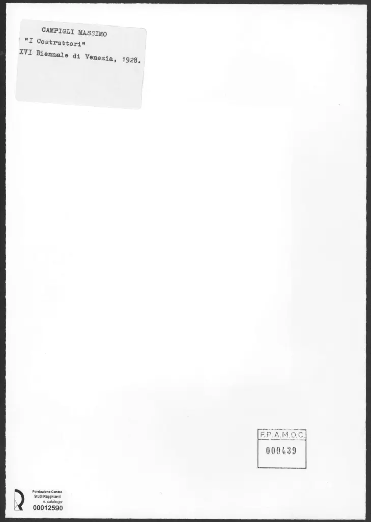 Anonimo , Campigli, Massimo - sec. XX - I Costruttori , retro