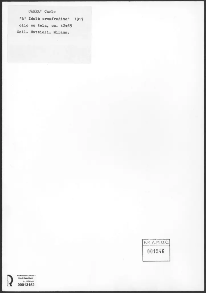 Anonimo , Carr&agrave;, Carlo - sec. XX - L'idolo ermafrodito , retro