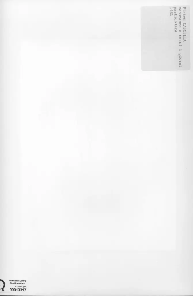 Anonimo , Cascella, Pietro - sec. XX - Monumento a tutti i giorni (particolare) , retro