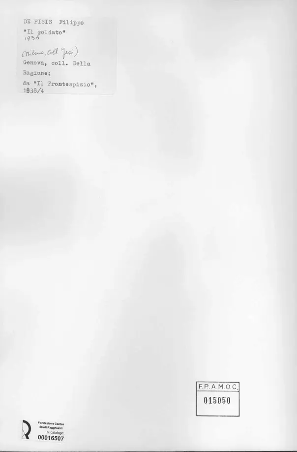 Anonimo , De Pisis, Filippo - sec. XX - Il soldato , retro