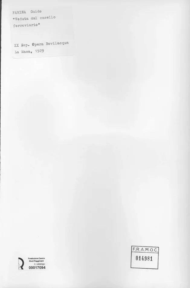 Anonimo , Farina, Guido - sec. XX - Veduta dal casello ferroviario , retro