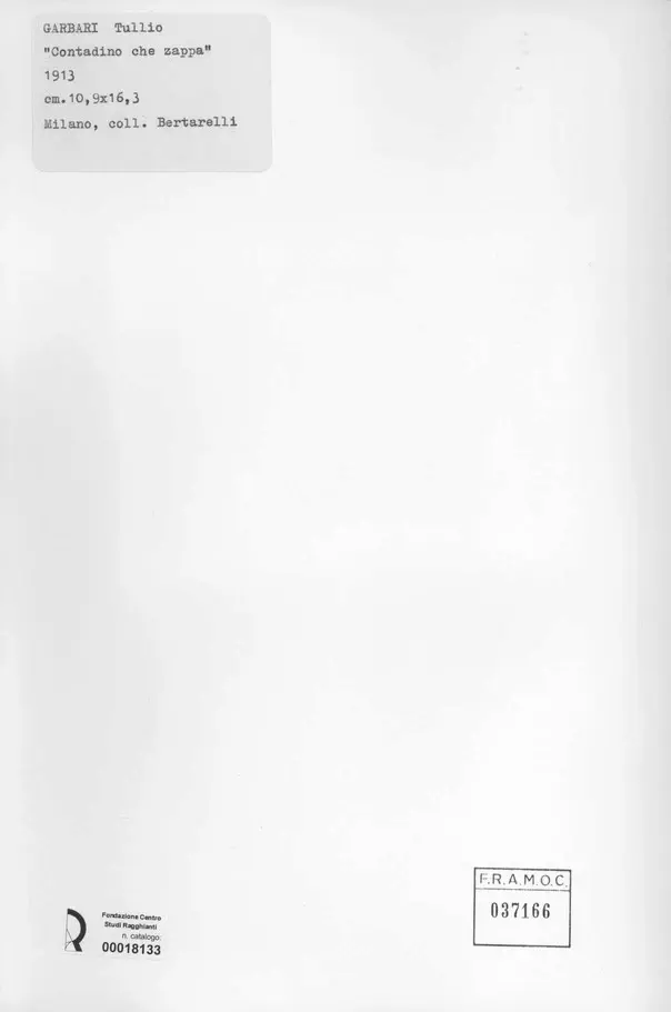 Anonimo , Garbari, Tullio - sec. XX - Contadino che zappa , retro