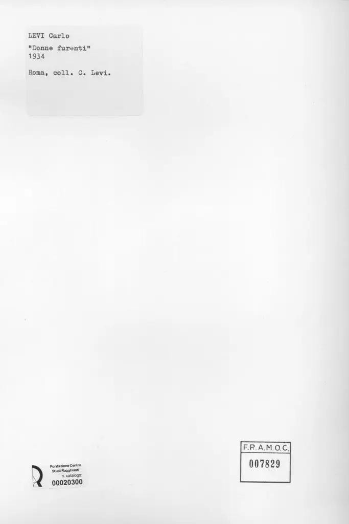 Anonimo , Levi, Carlo - sec. XX - Donne furenti , retro