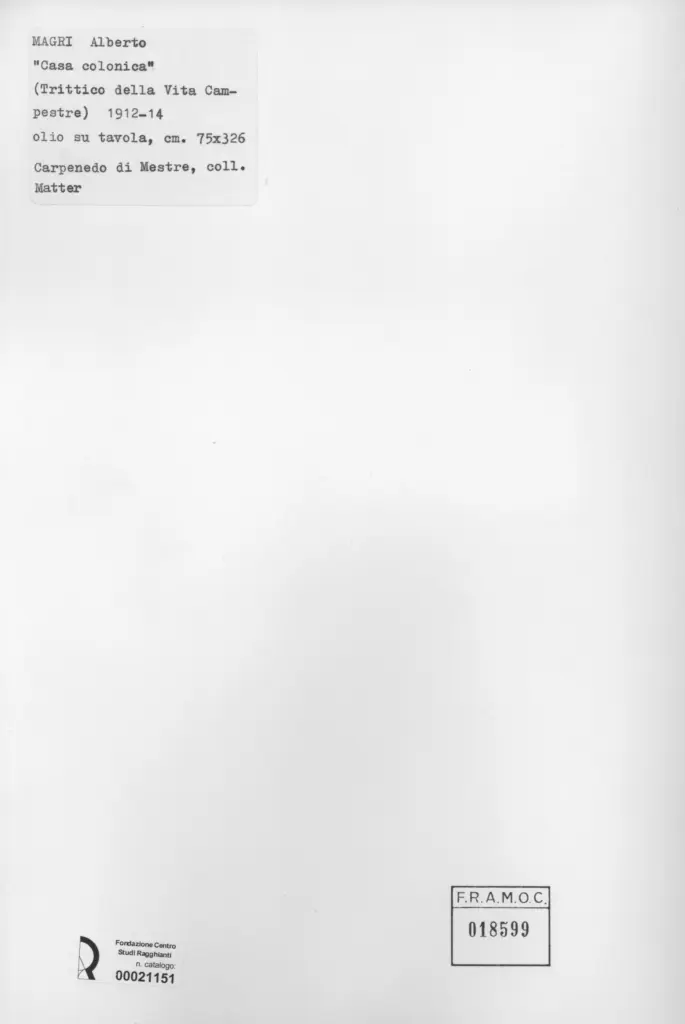 Anonimo , Magri, Alberto - sec. XX - Trittico della vita campestre- Casa colonica , retro