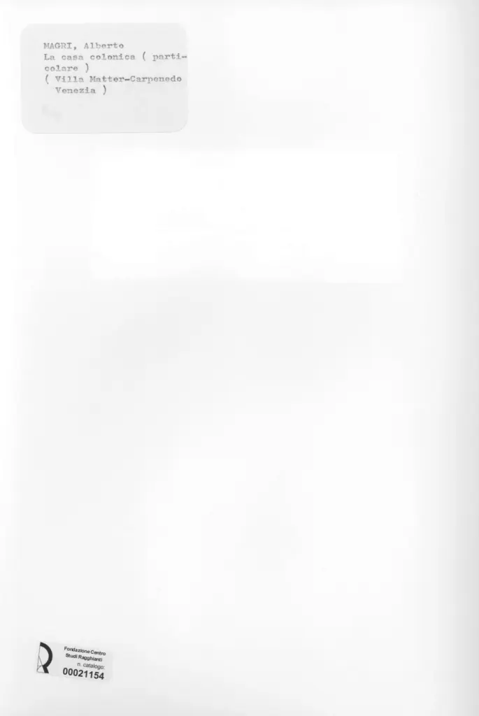 Anonimo , Magri, Alberto - sec. XX - La casa colonica (particolare) , retro