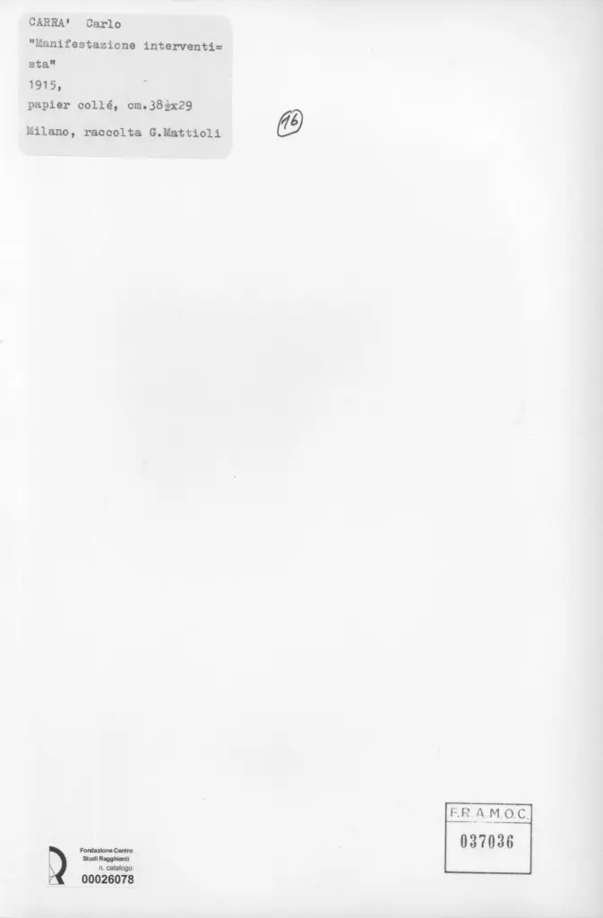 Anonimo , Carr&agrave;, Carlo - sec. XX - Manifestazione interventista , retro