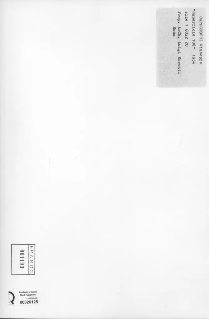 Anonimo , Capogrossi, Giuseppe - sec. XX - Superficie 106 , retro