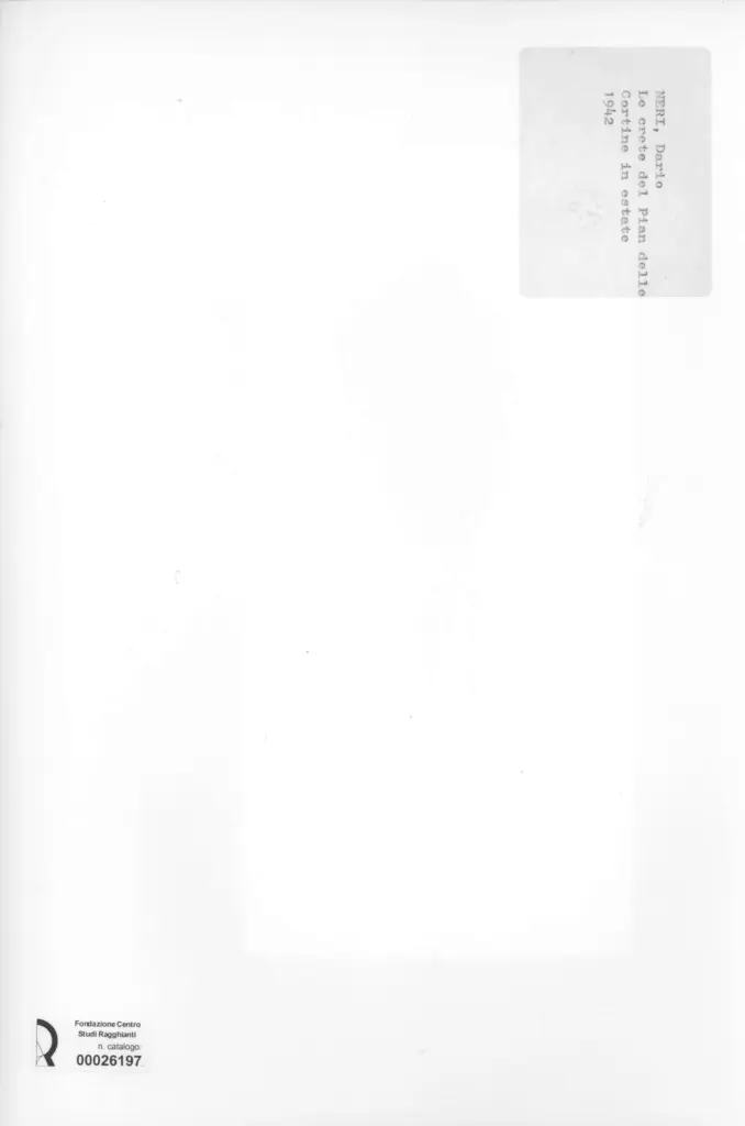 Anonimo , Neri, Dario - sec. XX - Le crete de Pian delle Cortine in estate , retro