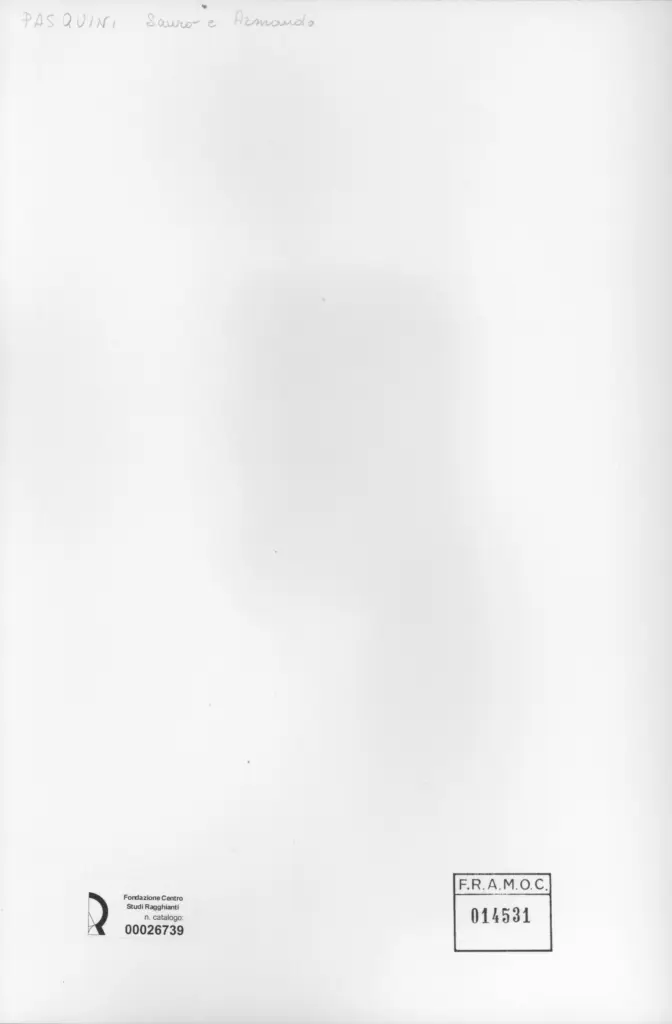 Anonimo , Pasquini, Armando; Pasquini, Sauro - sec. XX - Faccia , retro