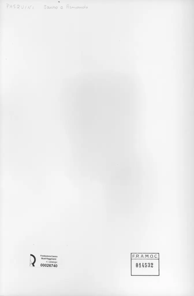 Anonimo , Pasquini, Armando; Pasquini, Sauro - sec. XX - Faccia , retro