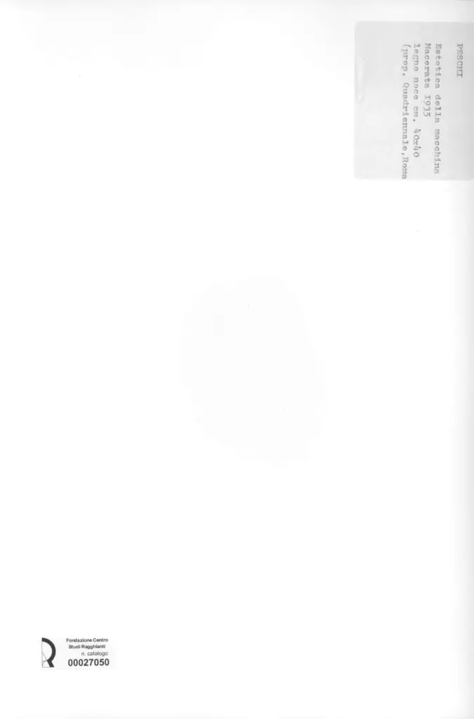 Anonimo , Peschi - sec. XX - Estetica della macchina , retro