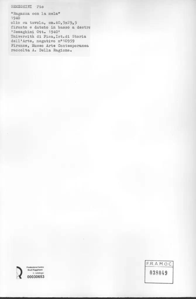 Universit&agrave; di Pisa. Dipartimento di Storia delle Arti , Semeghini, Pio - sec. XX - Ragazza con la mela , retro