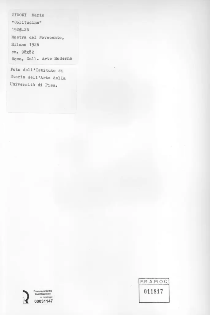 Universit&agrave; di Pisa. Dipartimento di Storia delle Arti , Sironi, Mario - sec. XX - Solitudine , retro