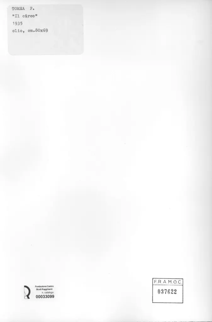 Anonimo , Tomea, Fiorenzo (opera non autentica) - sec. XX - Il circo , retro