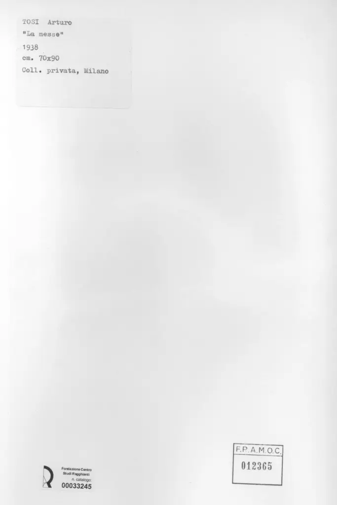 Anonimo , Tosi, Arturo - sec. XX - La messe , retro