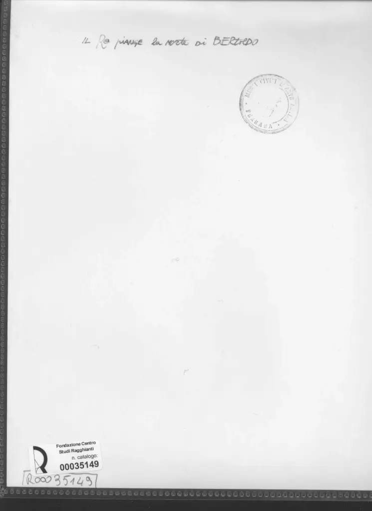 Anonimo , Zancanaro, Antonio - sec. XX - Il Re piange la morte di Bertoldo , retro