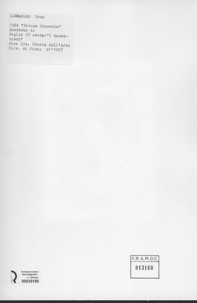 Università di Pisa. Dipartimento di Storia delle Arti , Zancanaro, Antonio - sec. XX - I barattieri - foglio 67 recto , retro
