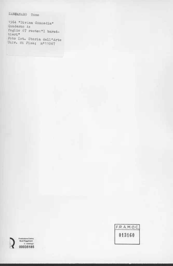 Universit&agrave; di Pisa. Dipartimento di Storia delle Arti , Zancanaro, Antonio - sec. XX - I barattieri - foglio 67 recto , retro