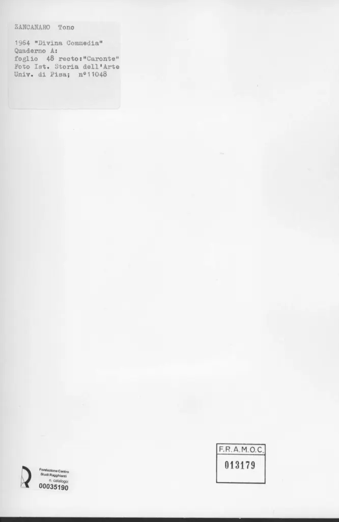 Universit&agrave; di Pisa. Dipartimento di Storia delle Arti , Zancanaro, Antonio - sec. XX - Caronte - foglio 48 recto , retro