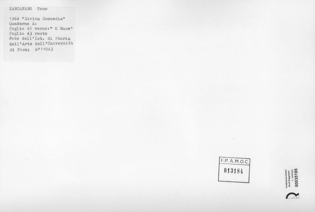 Università di Pisa. Dipartimento di Storia delle Arti , Zancanaro, Antonio - sec. XX - O Muse - foglio 42 verso e foglio 43 recto , retro
