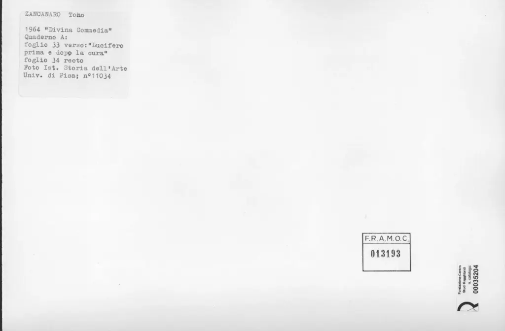Universit&agrave; di Pisa. Dipartimento di Storia delle Arti , Zancanaro, Antonio - sec. XX - Lucifero prima e dopo la cura - foglio 33 verso e foglio 34 recto , retro