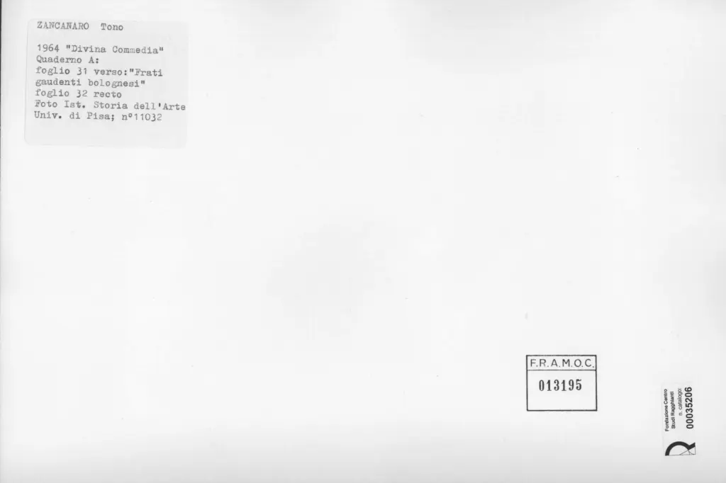 Universit&agrave; di Pisa. Dipartimento di Storia delle Arti , Zancanaro, Antonio - sec. XX - Frati gaudenti bolognesi - foglio 31 verso e foglio 32 reto , retro