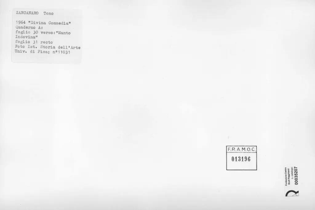 Universit&agrave; di Pisa. Dipartimento di Storia delle Arti , Zancanaro, Antonio - sec. XX - Manto Indovina - foglio 30 verso e foglio 31 recto , retro