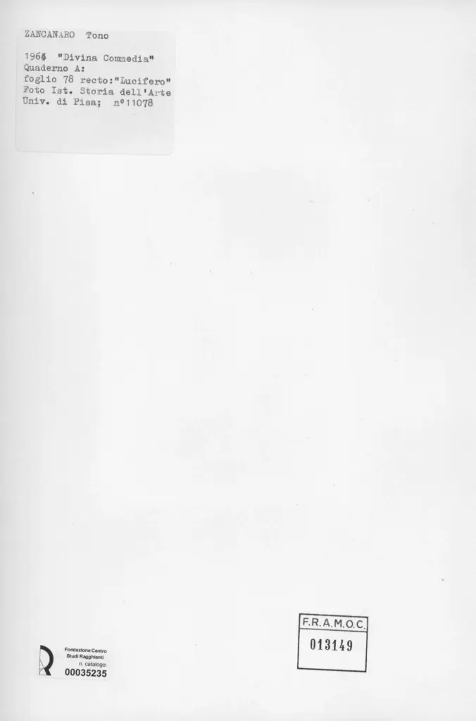 Universit&agrave; di Pisa. Dipartimento di Storia delle Arti , Zancanaro, Antonio - sec. XX - Lucifero - foglio 78 recto , retro