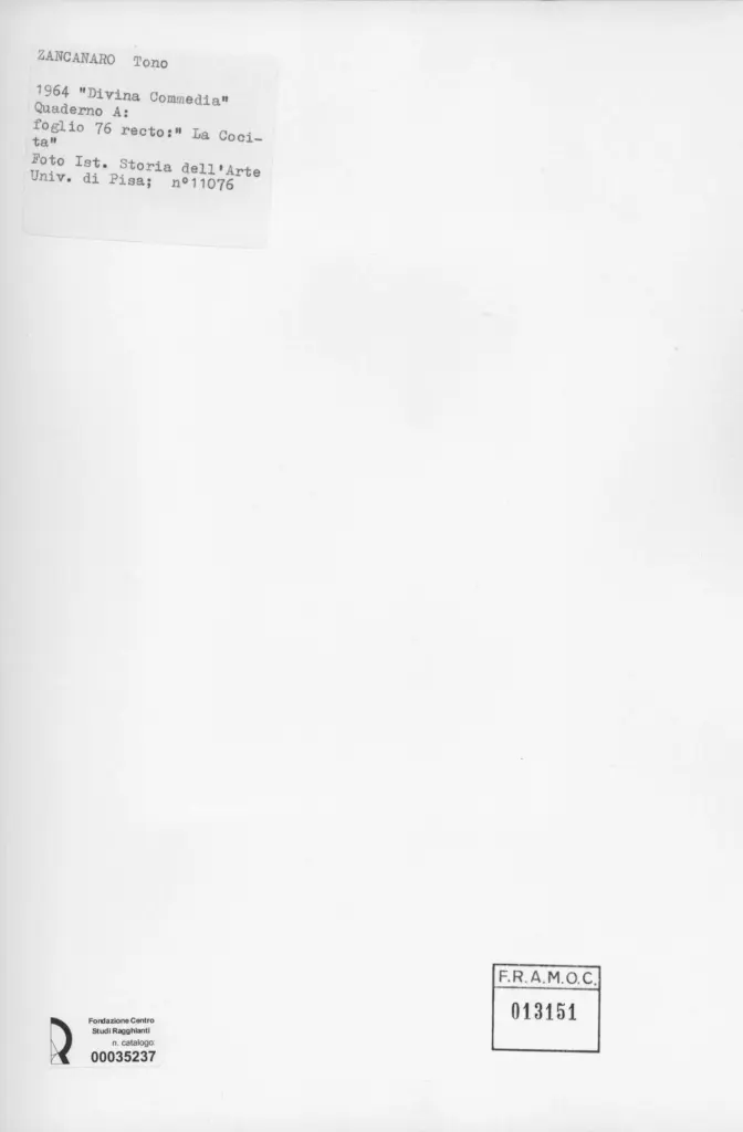 Universit&agrave; di Pisa. Dipartimento di Storia delle Arti , Zancanaro, Antonio - sec. XX - La Cocita - foglio 76 recto , retro