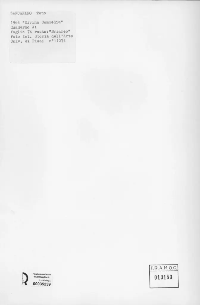 Universit&agrave; di Pisa. Dipartimento di Storia delle Arti , Zancanaro, Antonio - sec. XX - Briareo - foglio 74 recto , retro