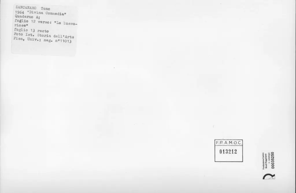 Universit&agrave; di Pisa. Dipartimento di Storia delle Arti , Zancanaro, Antonio - sec. XX - Le lussuriose - foglio 12 verso e foglio 13 recto , retro