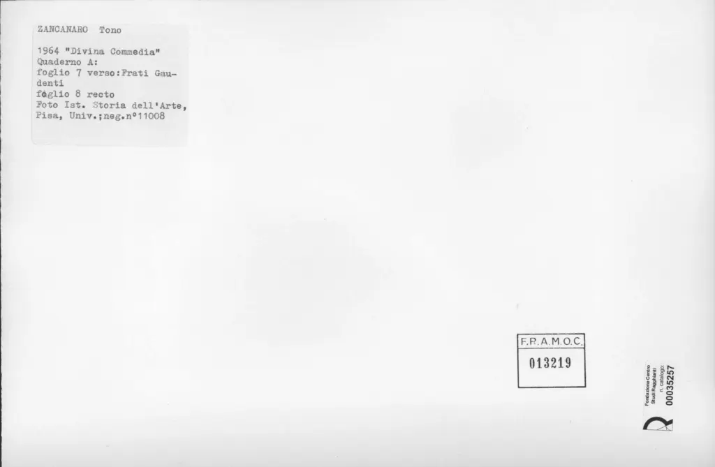 Universit&agrave; di Pisa. Dipartimento di Storia delle Arti , Zancanaro, Antonio - sec. XX - Frati gaudenti - foglio 7 verso e foglio 8 recto , retro