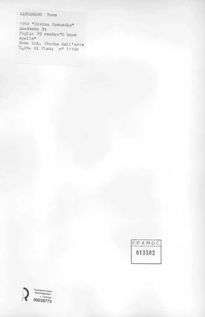 Universit&agrave; di Pisa. Dipartimento di Storia delle Arti , Zancanaro, Antonio - sec. XX - "Divina Commedia": quaderno B, foglio 59 recto: "O buon Apollo" , retro