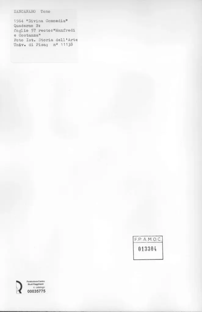 Universit&agrave; di Pisa. Dipartimento di Storia delle Arti , Zancanaro, Antonio - sec. XX - "Divina Commedia": quaderno B, foglio 57 recto: "Manfredi e Costanza" , retro