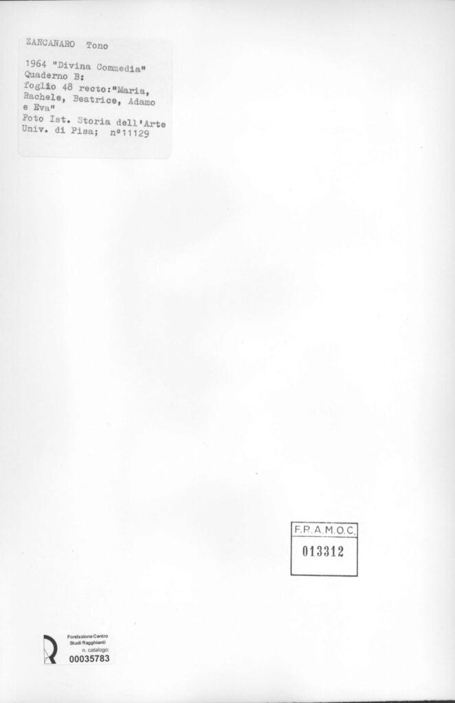 Università di Pisa. Dipartimento di Storia delle Arti , Zancanaro, Antonio - sec. XX - "Divina Commedia": quaderno B, foglio 49 recto: "Maria, Rachele, Beatrice, Adamo e Eva"