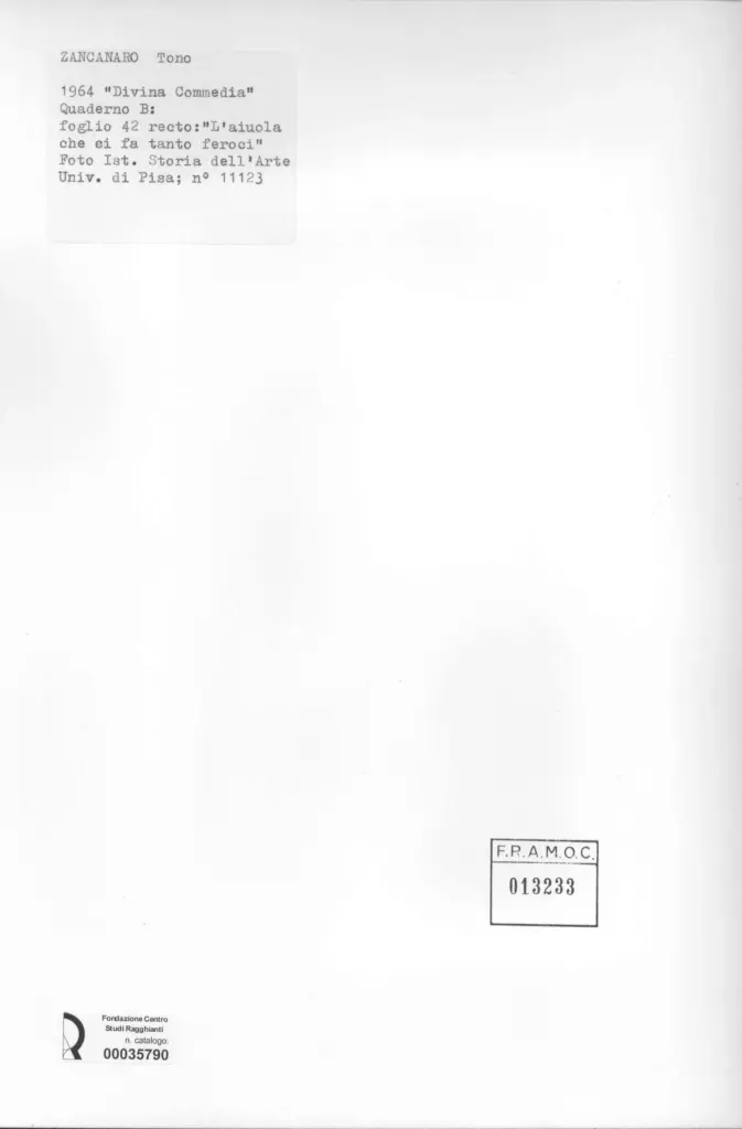 Universit&agrave; di Pisa. Dipartimento di Storia delle Arti , Zancanaro, Antonio - sec. XX - "Divina Commedia": quaderno B, foglio 43 recto: "L'aiuola che ci fa tanto feroci" , retro