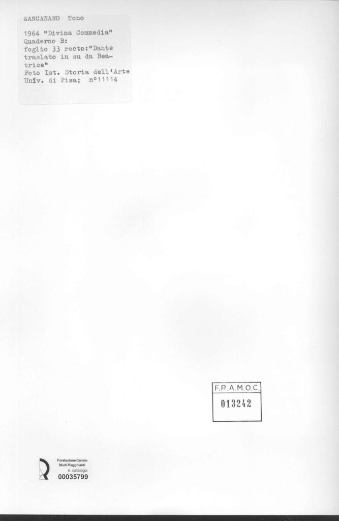 Università di Pisa. Dipartimento di Storia delle Arti , Zancanaro, Antonio - sec. XX - "Divina Commedia": quaderno B, foglio 33 recto: "Dante traslato in su da Beatrice" , retro