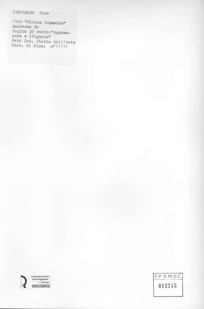 Universit&agrave; di Pisa. Dipartimento di Storia delle Arti , Zancanaro, Antonio - sec. XX - "Divina Commedia": quaderno B, foglio 30 recto: "Agamennone e Ifigenia" , retro