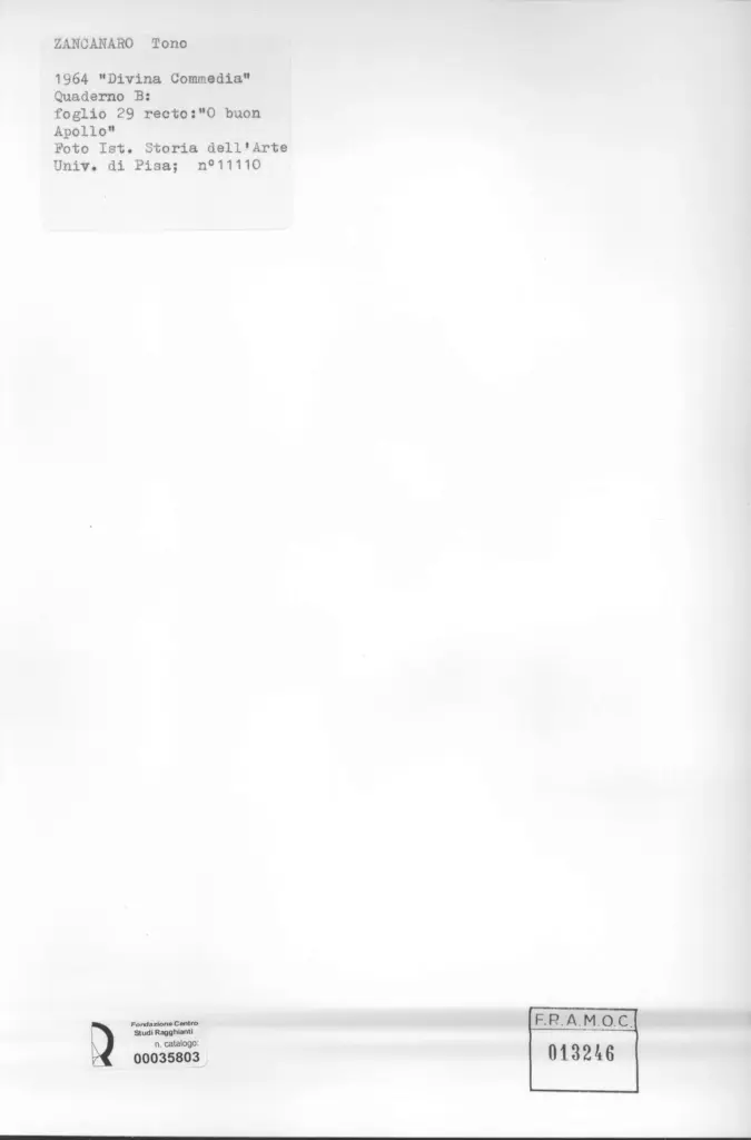 Universit&agrave; di Pisa. Dipartimento di Storia delle Arti , Zancanaro, Antonio - sec. XX - "Divina Commedia": quaderno B, foglio 29 recto: "O buon Apollo" , retro