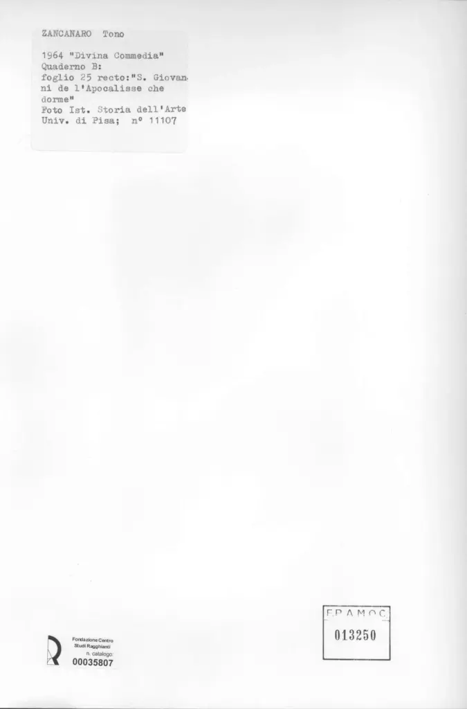 Universit&agrave; di Pisa. Dipartimento di Storia delle Arti , Zancanaro, Antonio - sec. XX - "Divina Commedia": quaderno B, foglio 25 recto: "S. Giovanni de l'Apocalisse che dorme" , retro